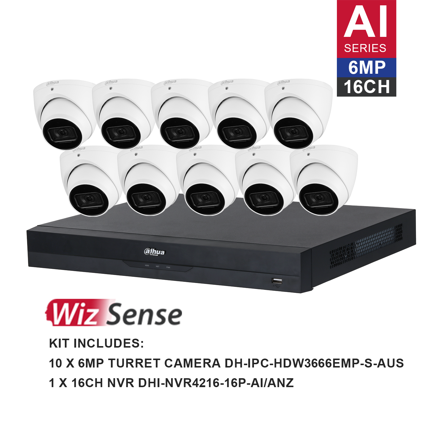 Dahua WizSense AI 16 Channel Kit including 10*DH-IPC-HDW3666EMP-S-AUS, 1*DHI-NVR4216-16P-AI/ANZ, the hard drive is not included. Please purchase a hard drive separately.
