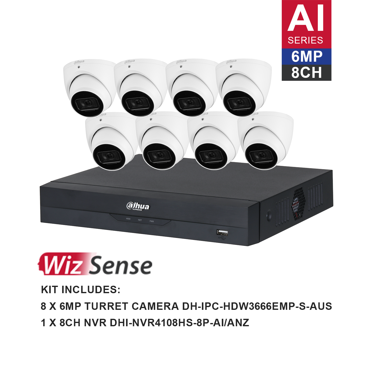 Dahua WizSense AI 8 Channel Kit including 8*DH-IPC-HDW3666EMP-S-AUS, 1*DHI-NVR4108HS-8P-AI/ANZ, the hard drive is not included. Please purchase a hard drive separately.
